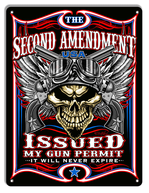 Second Amendment Issued My Gun Permit Metal Sign 9"x12"