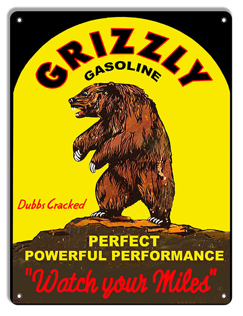 Grizzly Gasoline Reproduction Metal Sign 9"x12"